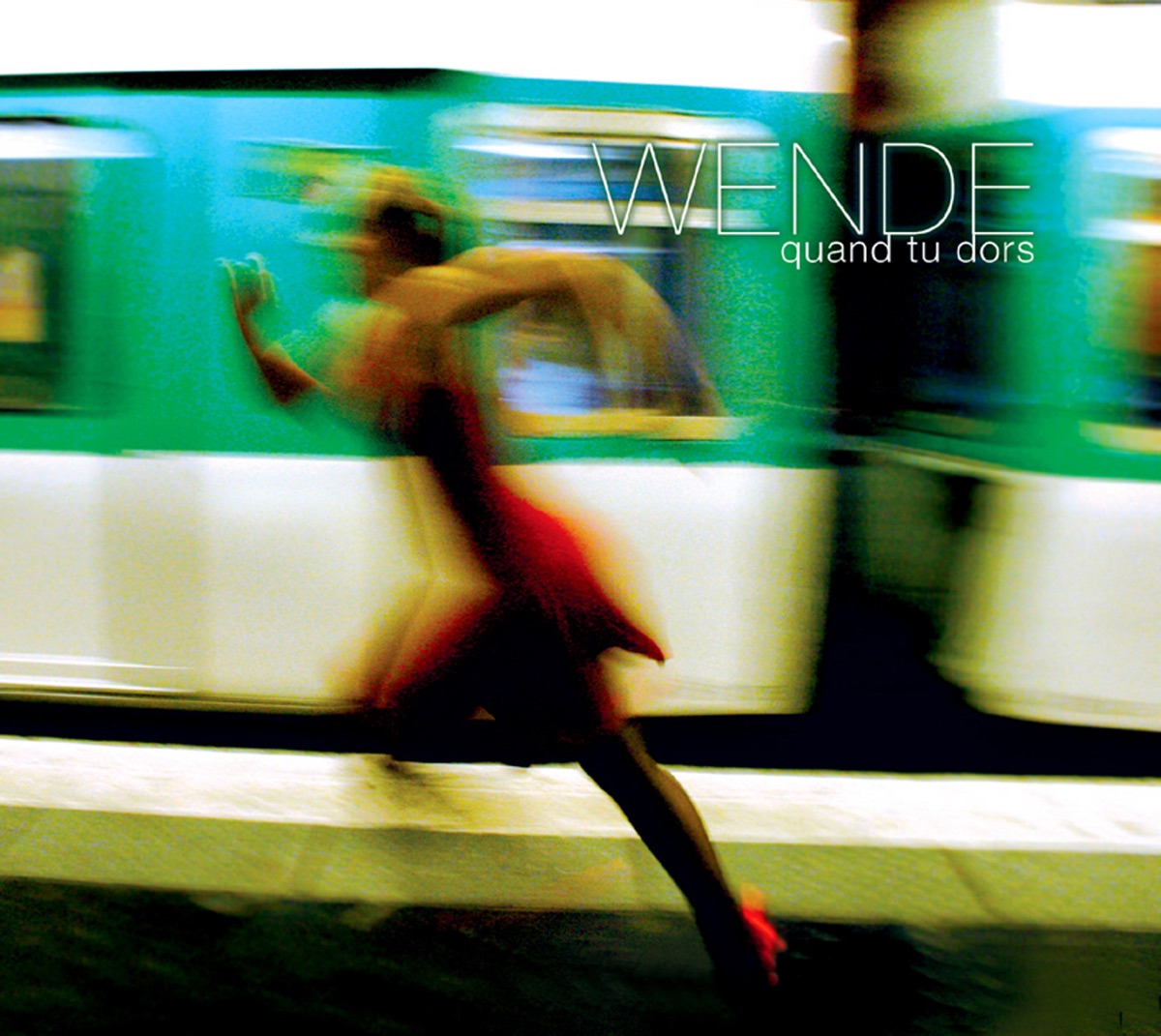 Quand Tu Dors by Wende album cover