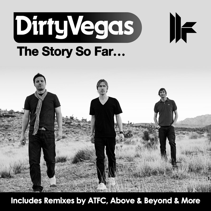 The Story So Far... by Dirty Vegas album cover