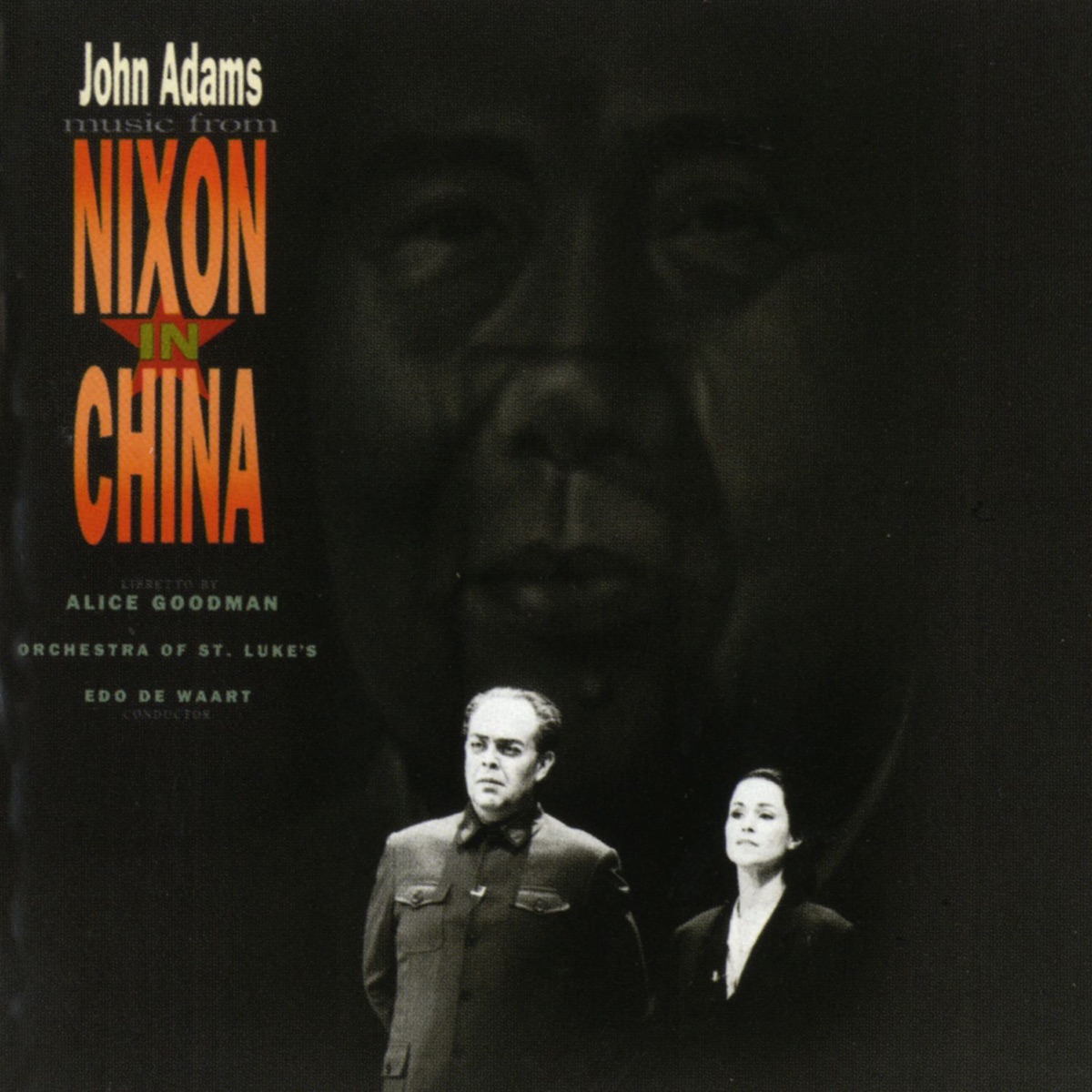 John Adams: Music From "Nixon In China" by Edo de Waart & Orchestra of St. Luke's album cover
