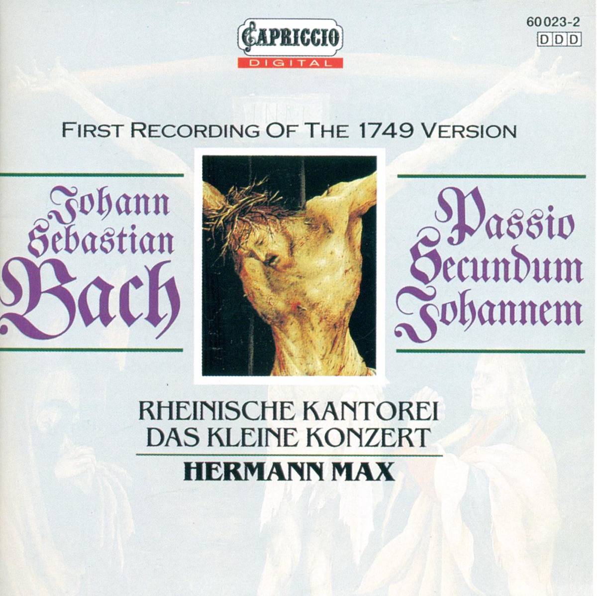 Bach: St. John Passion by Gotthold Schwarz, Markus Brutscher, Hans-Georg Wimmer, Ralf Popken, Rheinische Kantorei, Das Kleine Konzert, Hermann Max & Martina Lins album cover
