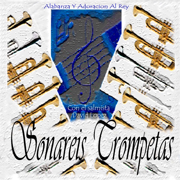 Sonareis Trompetas by David Lopez album cover