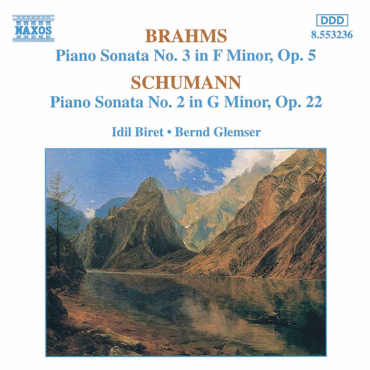 Brahms: Piano Sonata No. 3 - Schumann: Piano Sonata No. 2 by Bernd Glemser & İdil Biret album cover