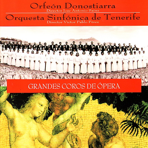 Mozart: La Flauta Mágica, Weber: El Cazador Furtivo - Grandes Coros de Ópera by Orfeón Donostiarra, Jose Antonio Sainz, Orquesta Sinfónica de Tenerife & Víctor Pablo Pérez album cover