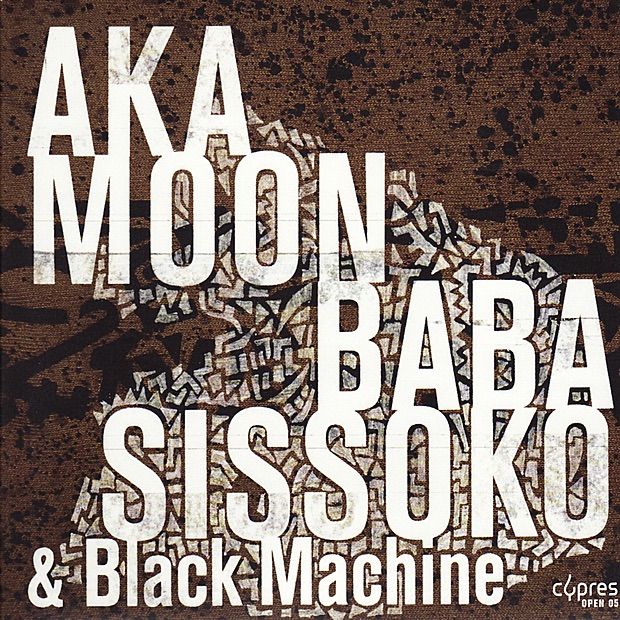 Culture Griot by Aka Moon, Baba Sissoko & Black Machine album cover