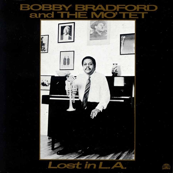 Lost In L.A. by Bobby Bradford & The Motet album cover