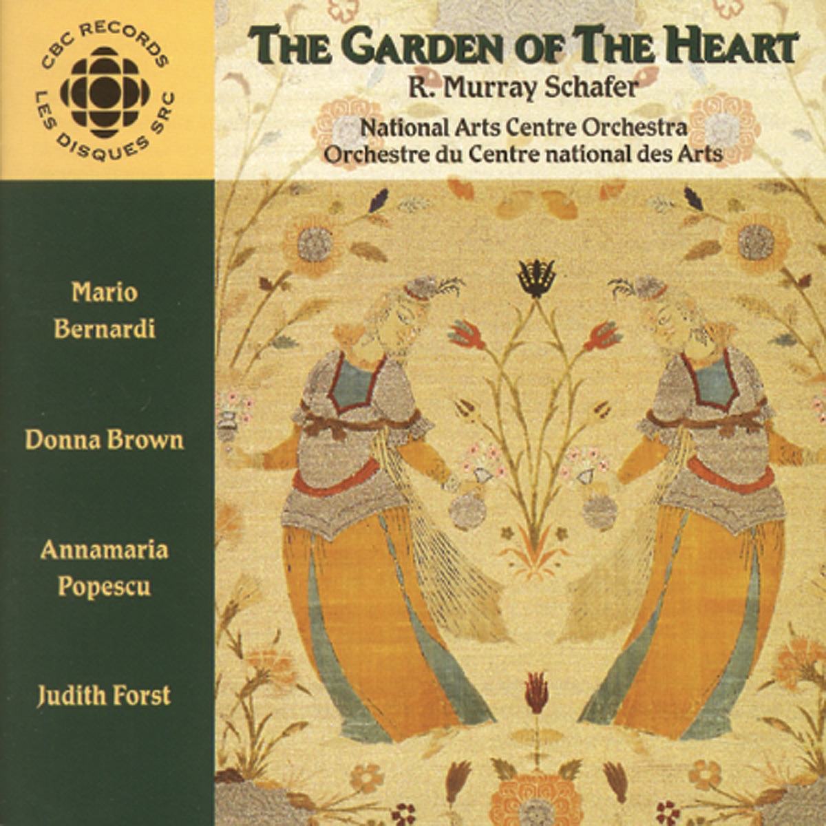 Schafer: Gitanjali - Garden of the Heart - Adieu, Robert Schumann by Donna Brown, Mario Bernardi, Canada's National Arts Centre Orchestra, Annamaria Popescu & Judith Forst album cover