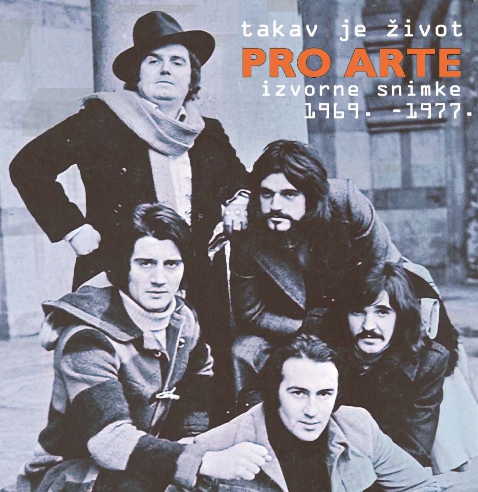 Takav Je Život, Izvorne Snimke 1969.-197 by Pro Arte album cover