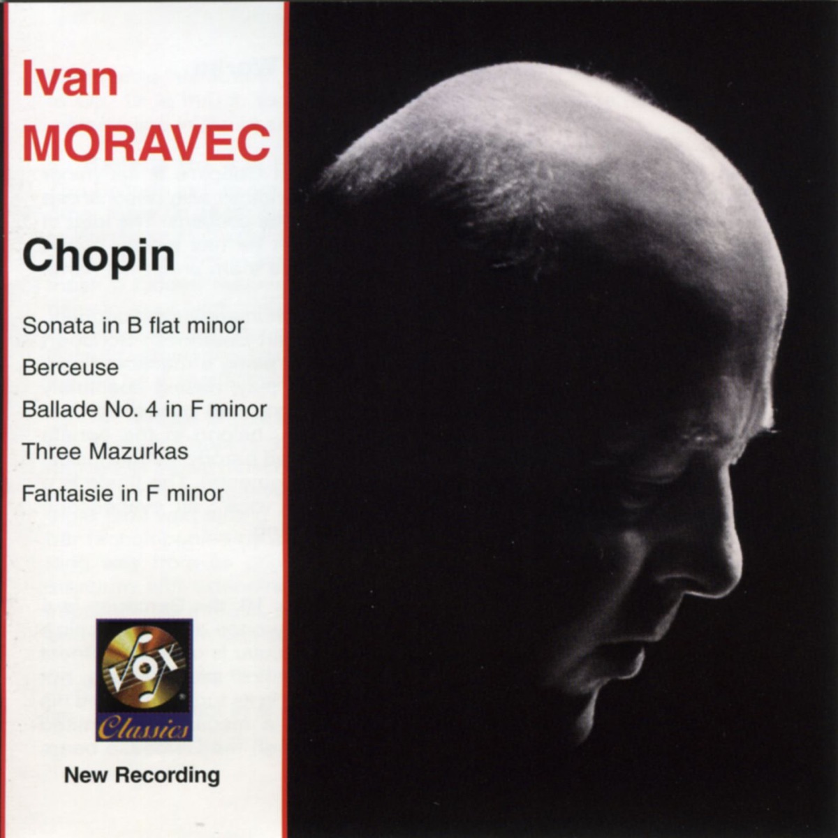 Chopin: Piano Sonata No. 2, Berceuse, Mazurkas Nos. 3, 17, and 20 & Fantasie In F Minor by Ivan Moravec album cover