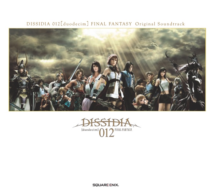 DISSIDIA 012 (Duodecim) FINAL FANTASY [Original Soundtrack] by Square Enix Music album cover