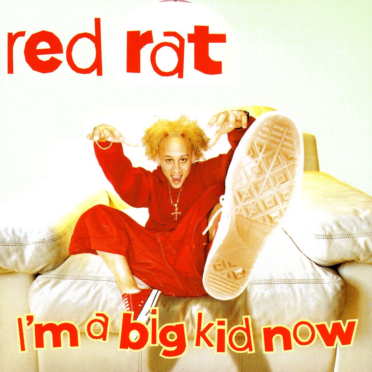 I'm a Big Kid Now by Red Rat album cover
