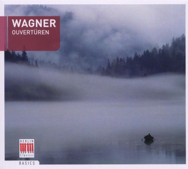 Wagner: Opera Overtures by Staatskapelle Dresden, MDR Leipzig Radio Symphony Orchestra, Staatskapelle Berlin, Franz Konwitschny, Herbert Kegel, Hiroshi Wakasugi & Otmar Suitner album cover