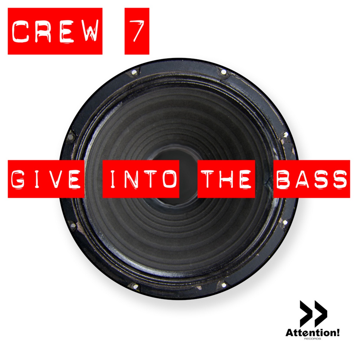 Give Into the Bass by Crew 7 album cover