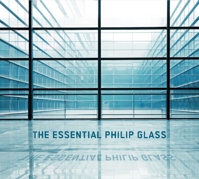 The Essential Philip Glass (Deluxe Edition) by Philip Glass & The Philip Glass Ensemble album cover