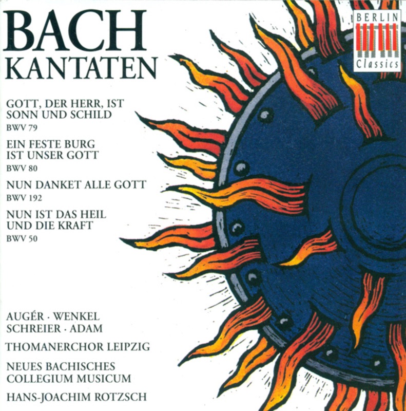 Bach: Cantatas - BWV 50, 79, 80, 192 by Hans-Joachim Rotzsch & Neues Bachisches Collegium Musicum album cover