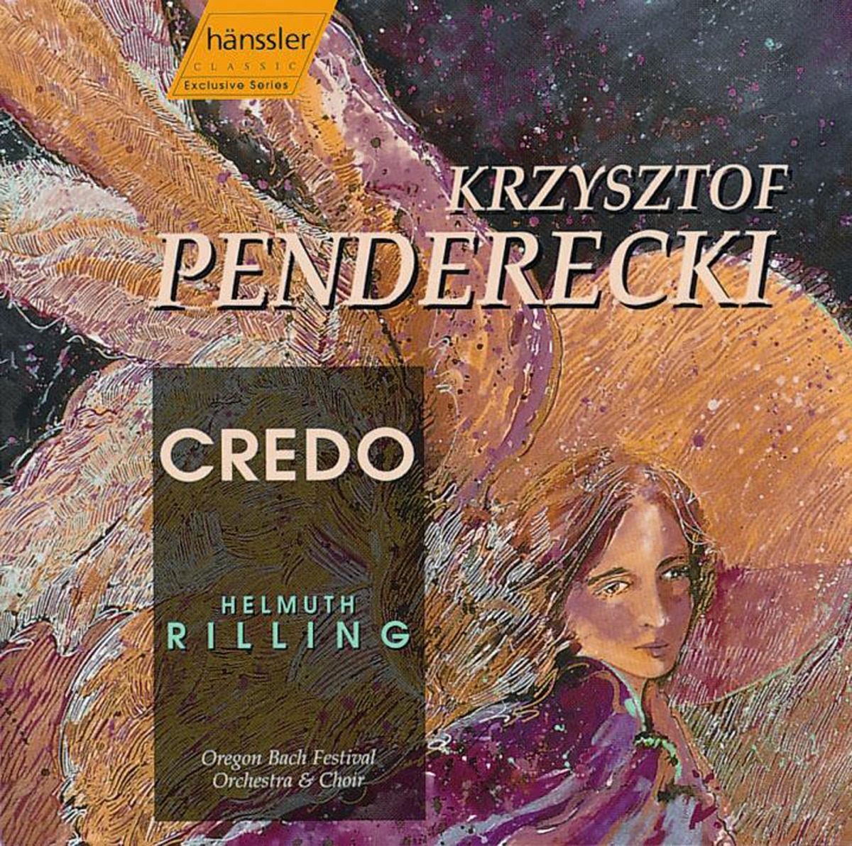 Penderecki: Credo by Thomas Randle, Oregon Bach Festival Orchestra, Marietta Simpson, Juliane Banse, Milagro Vargas, Thomas Quasthoff & Oregon Bach Festival Choir album cover
