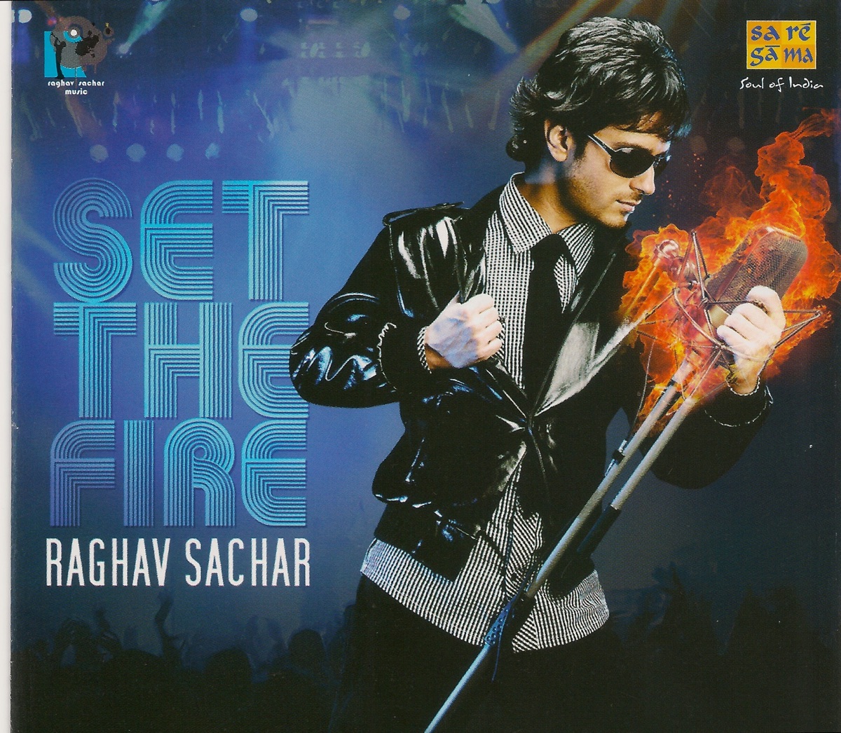 Set the Fire - Single by Raghav Sachar album cover