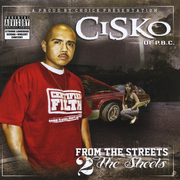 From the Streets 2 the Sheets by Cisko album cover