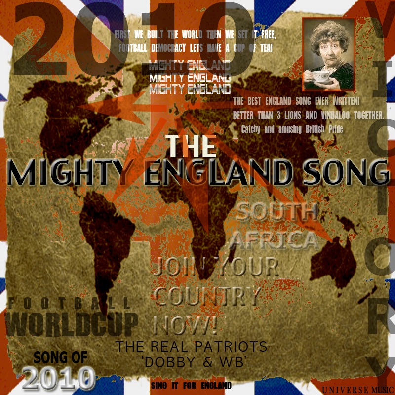 The Mighty England Song by The Real Patriots, DOBBY & WB album cover