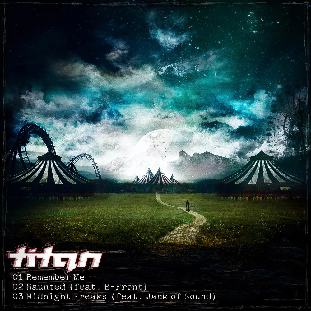 Haunted / Remember Me / Midnight Freaks - EP (feat. B-Front, Jack of Sound) by Titan album cover
