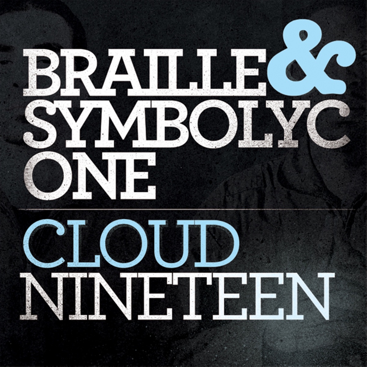 Cloud Nineteen by Braille & S1 album cover