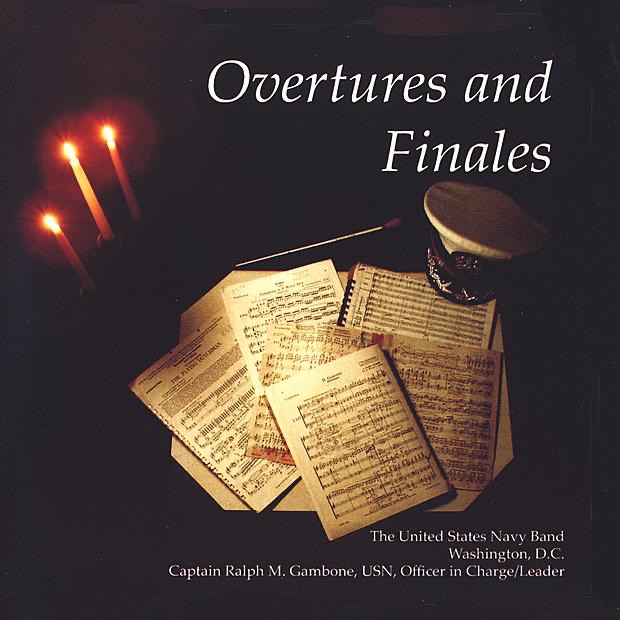 Overtures and Finales by United States Navy Band album cover