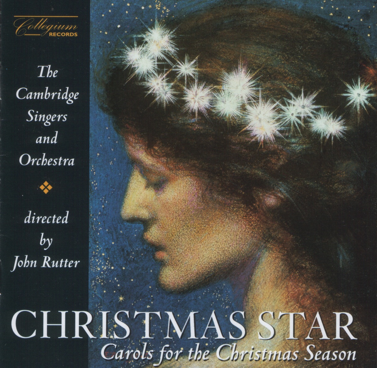 Christmas Star: Carols for the Christmas Season by The Cambridge Singers, John Rutter & The Cambridge Orchestra album cover