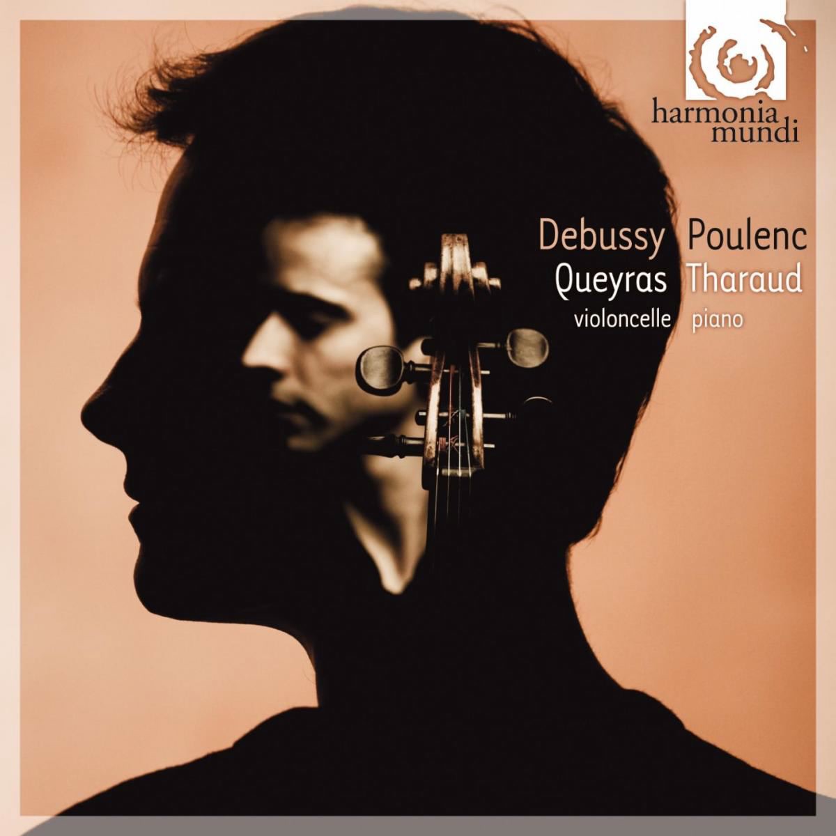 Debussy & Poulenc: Sonatas for Cello & Piano by Jean-Guihen Queyras & Alexandre Tharaud album cover