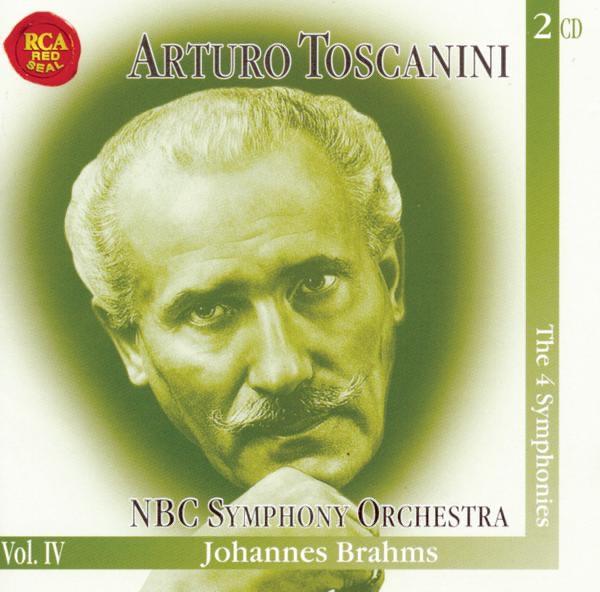 Brahms: Symphonies Nos. 1, 2, 3 & 4 by Arturo Toscanini & NBC Symphony Orchestra album cover