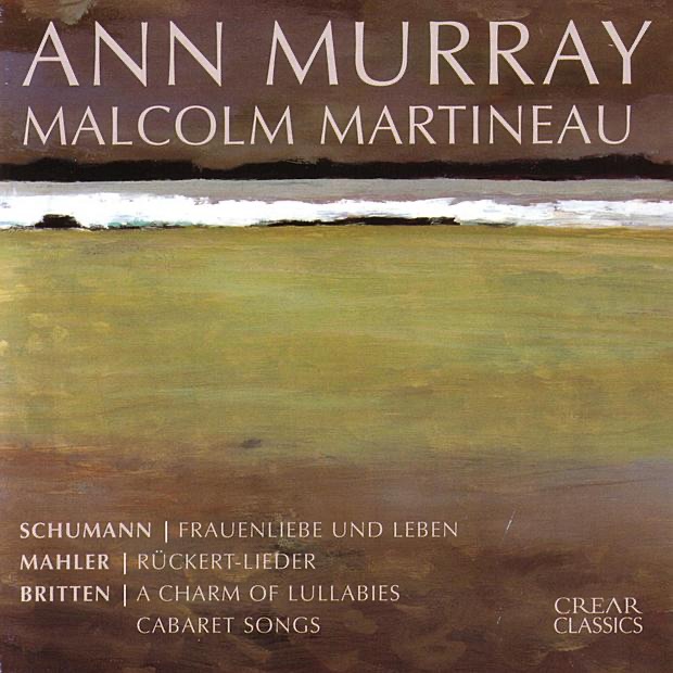 Ann Murray Sings Mahler, Schumann, Britten by Ann Murray & Malcolm Martineau album cover