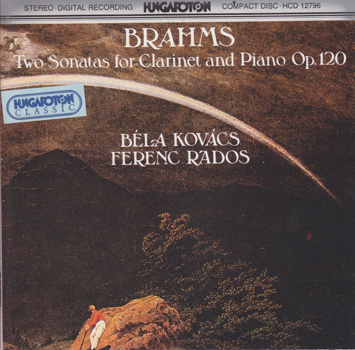 J. Brahms: Clarinet Sonatas Op.120 by Béla Kovács & Ferenc Rados album cover