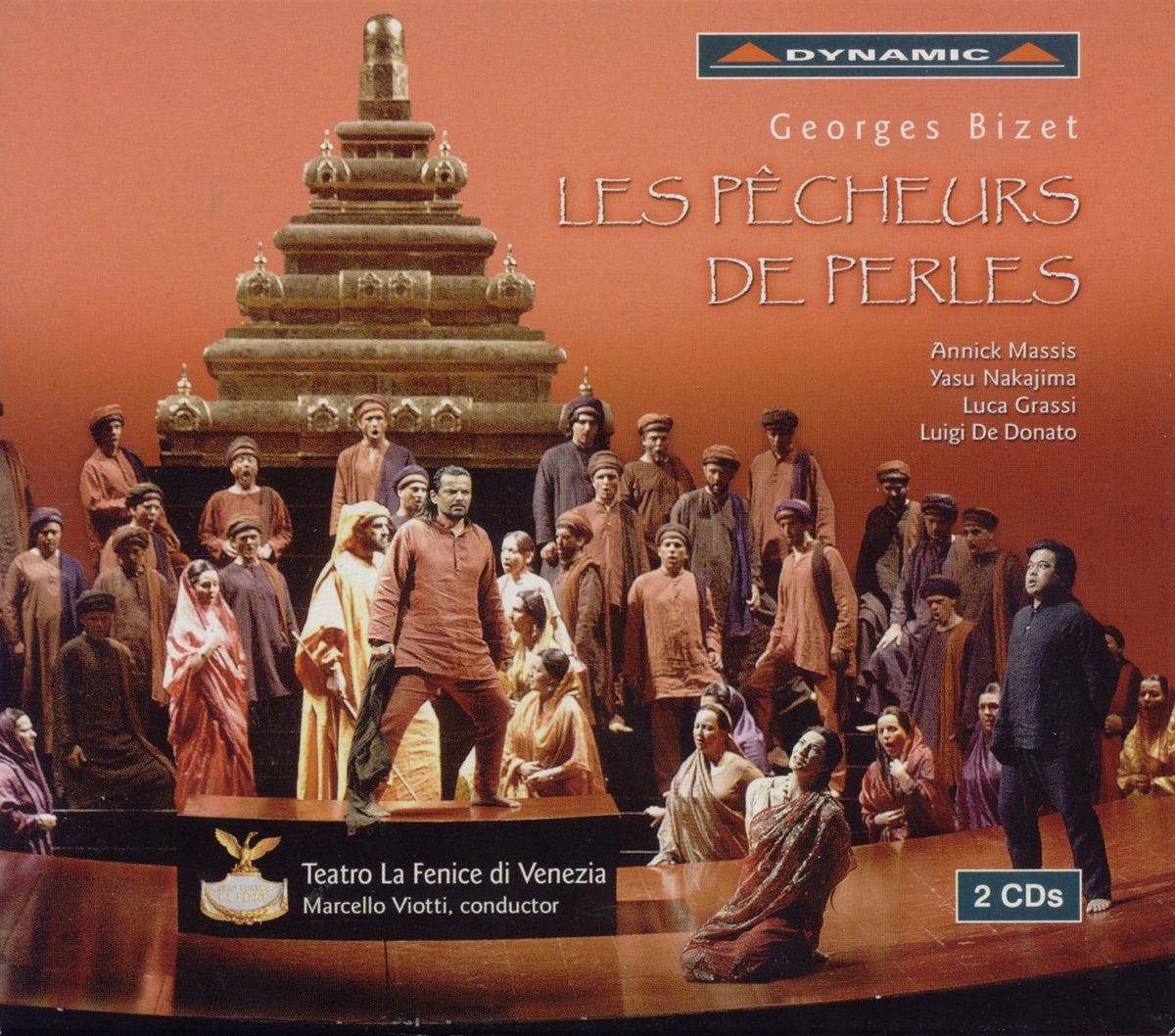 Bizet: Les Pecheurs de Perles by Marcello Viotti, Annick Massis, Teatro La Fenice Orchestra, Teatro La Fenice Chorus & Luigi De Donato album cover