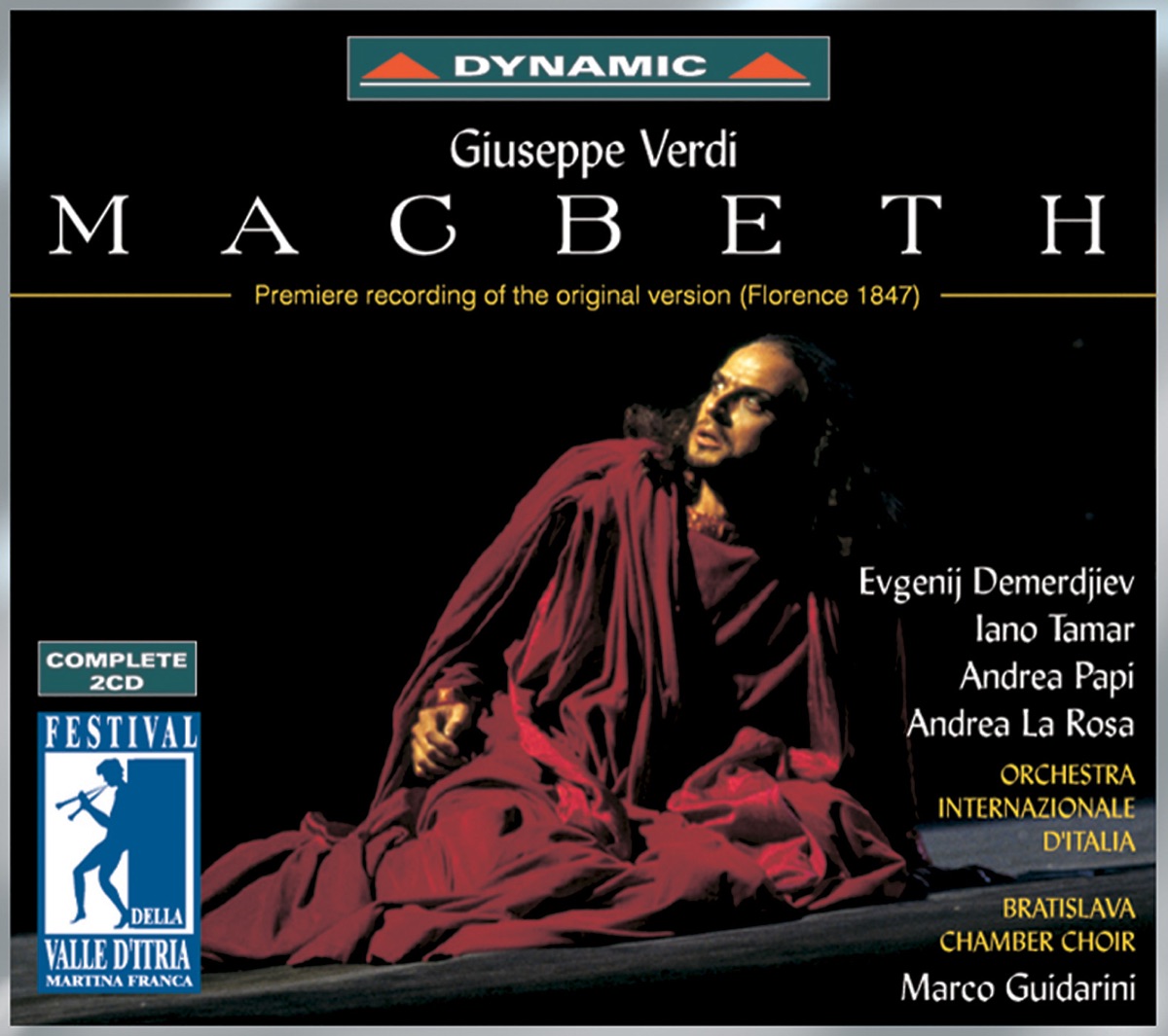 Verdi: Macbeth (Florence 1847) by Marco Guidarini, Italian International Orchestra & Bratislava Chamber Choir album cover