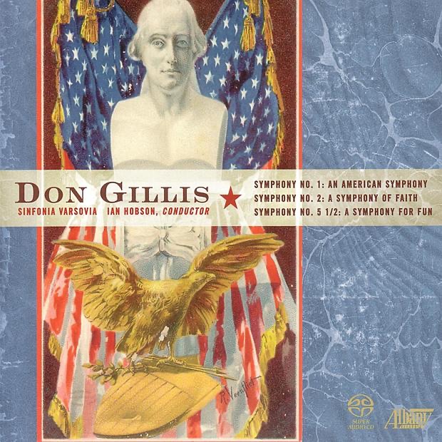 Gillis: Symphony Nos. 1, 2 & 5 1/2 by Ian Hobson & Sinfonia Varsovia album cover