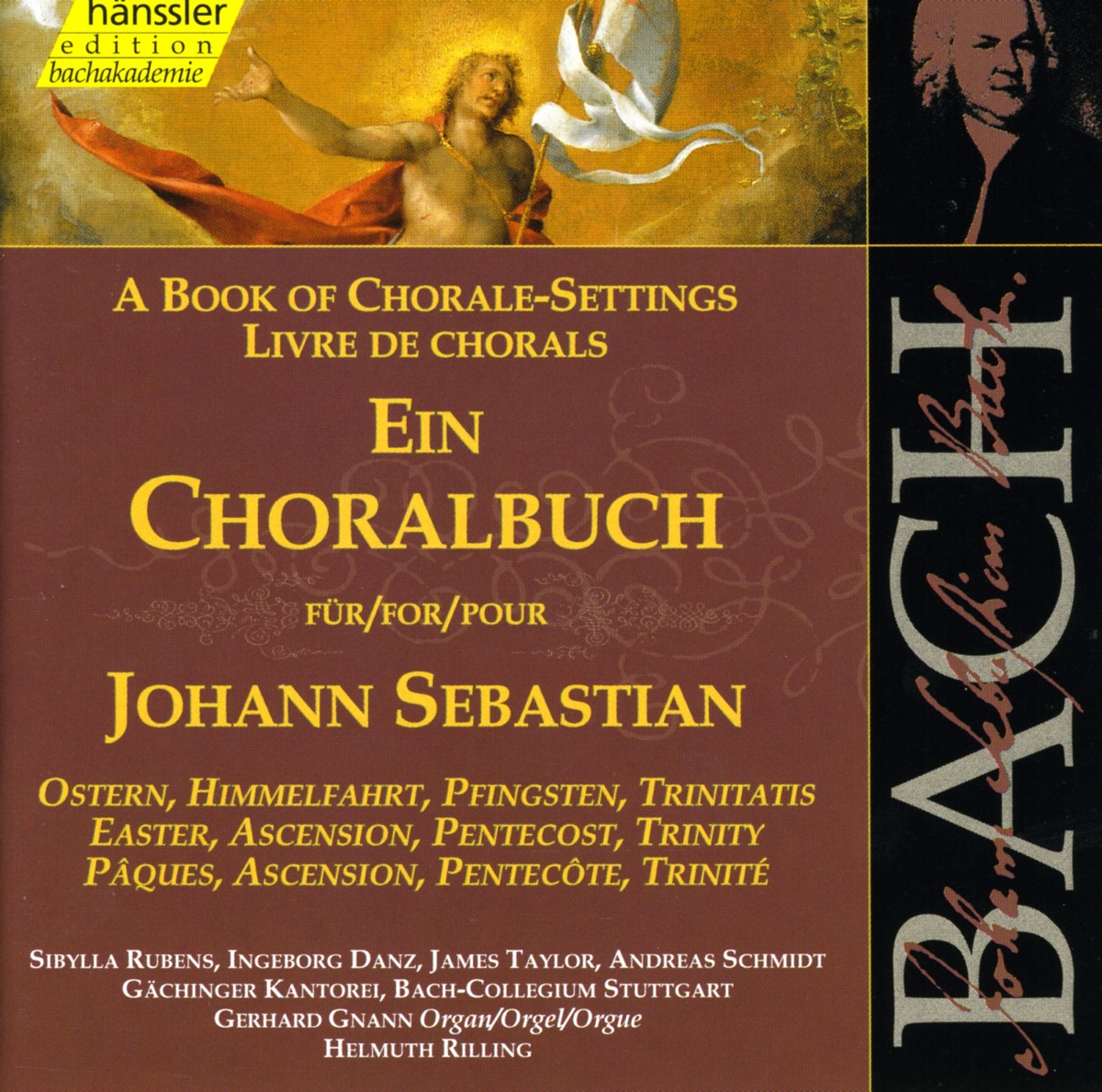 Bach, J.S.: Book of Chorale Settings (A) by Gerhard Gnann, Gächinger Kantorei Stuttgart, Helmuth Rilling, Stuttgart Bach Collegium, Michael Behringer, Sibylla Rubens, Michael Gross, Andreas Schmidt, Ingeborg Danz & James Taylor album cover