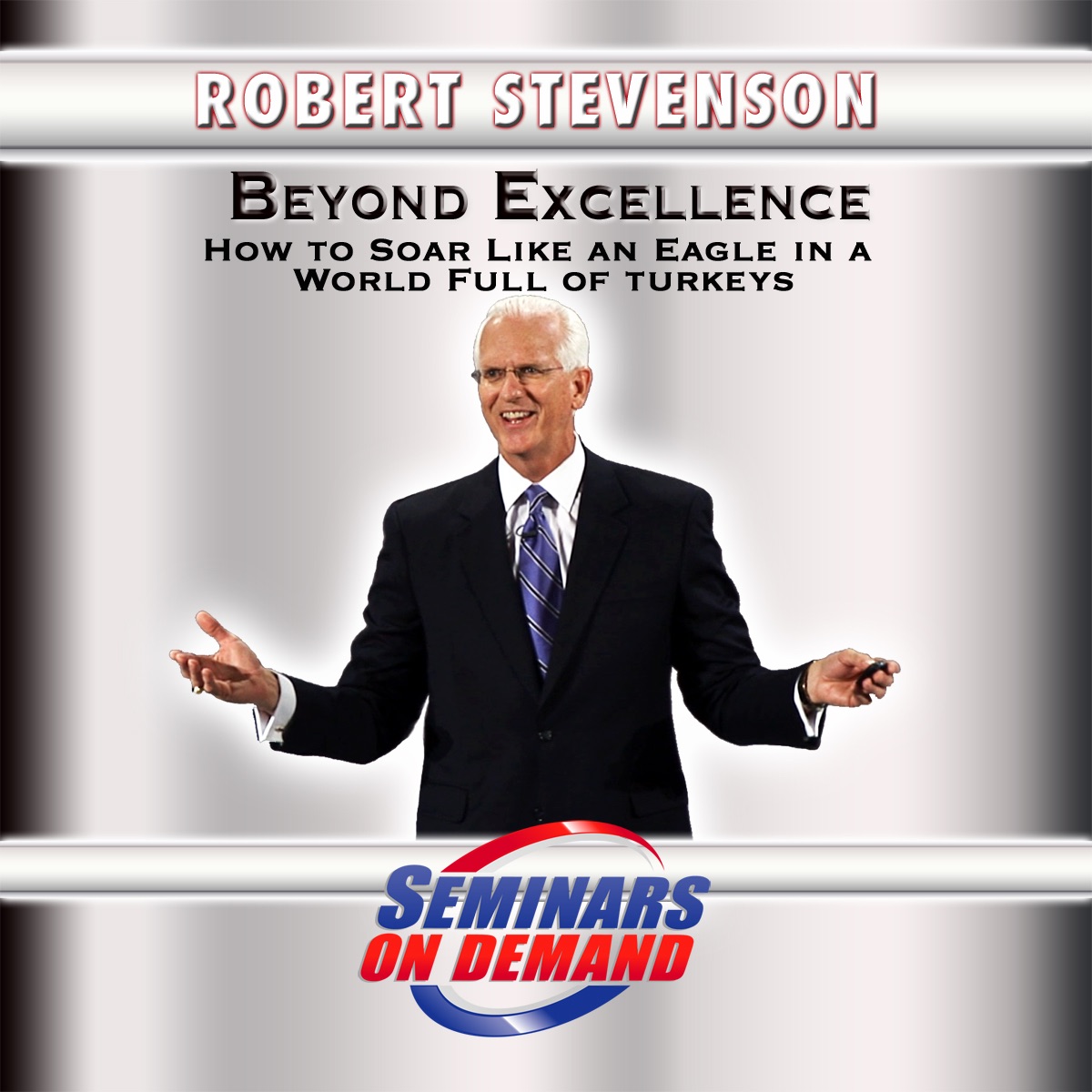 Seminars On Demand: Beyond Excellence by Robert Louis Stevenson album cover