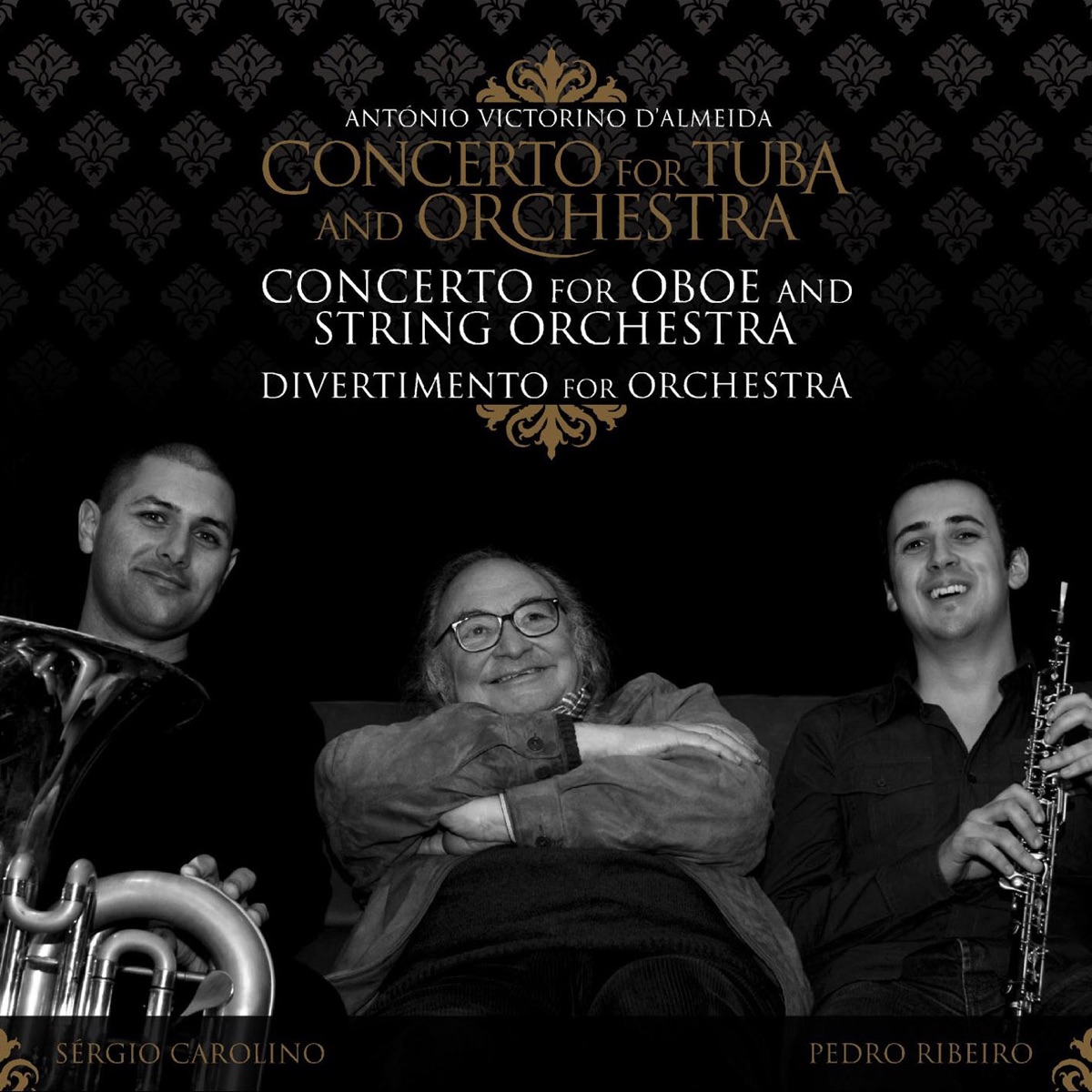 Concerto for Tuba and Orchestra (Concerto for Tuba and Orchestra  Concerto for Oboe and String Orchestra  Divertimento for Orchestra) by Sérgio Carolino, Pedro Ribeiro, Orquestra Nacional do Porto, Orquestra do Algarve, Bruckner Orchester Linz, Marc Tardue & Osvaldo Ferreira album cover