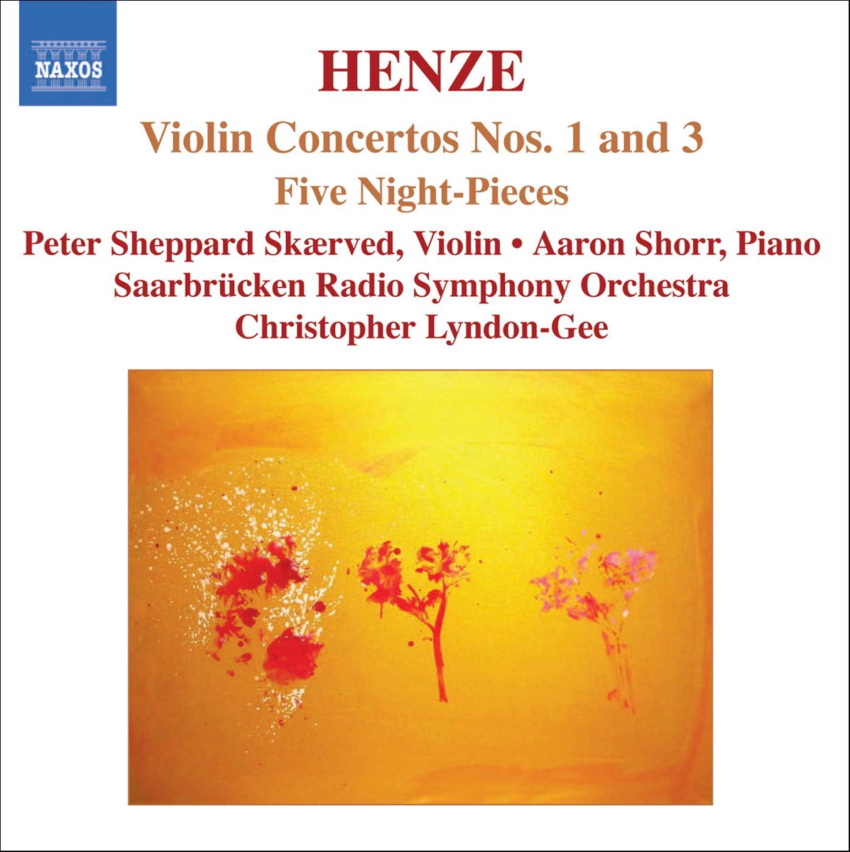 Henze: Violin Concertos No. 1 and 3, Five Night Pieces by Aaron Shorr, Christopher Lyndon-Gee, Peter Sheppard Skærved & Saarbrucken Radio Symphony Orchestra album cover