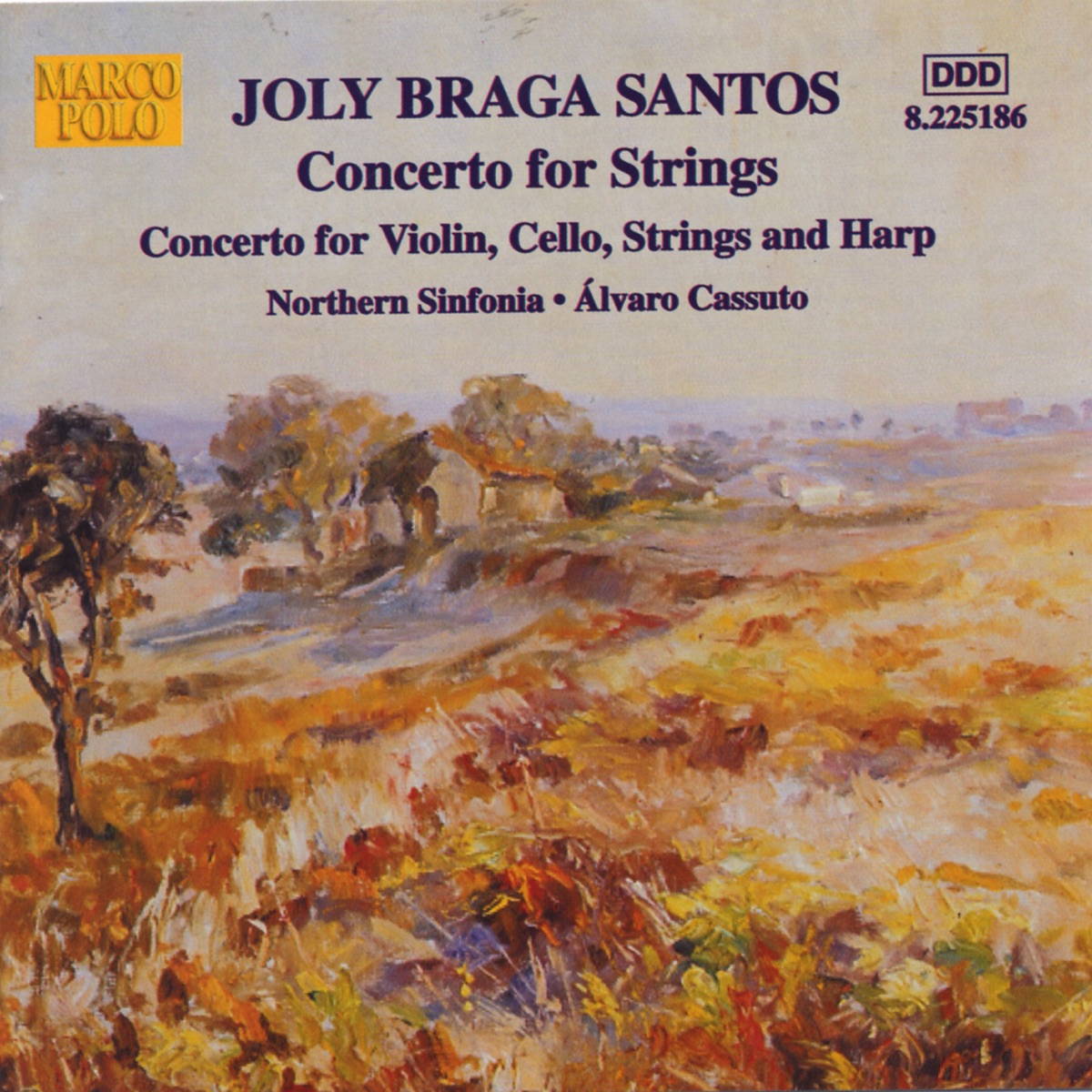 Braga Santos: Sinfonietta for Strings, Violin Concerto by Alexander Somov, Álvaro Cassuto, Bradley Creswick, Northern Sinfonia & Sue Blair album cover