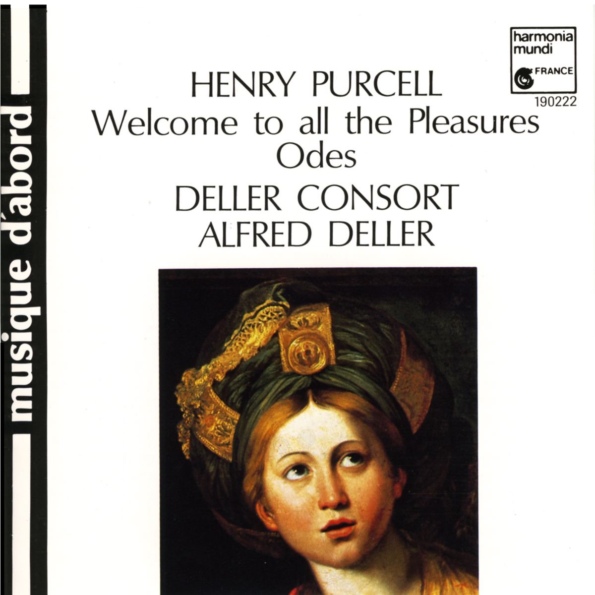 Purcell: Welcome to All the Pleasures by Deller Consort & Alfred Deller album cover
