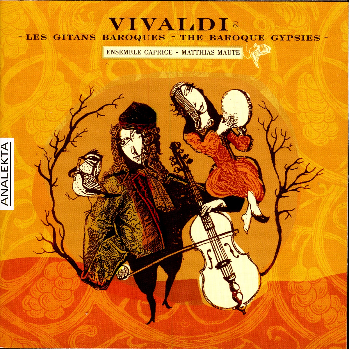 Vivaldi and The Baroque Gypsies by Ensemble Caprice & Matthias Maute album cover
