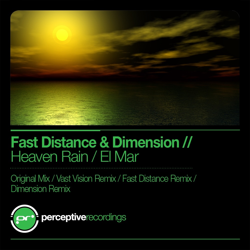 Heaven Rain / El Mar - EP by Fast Distance & Dimension album cover