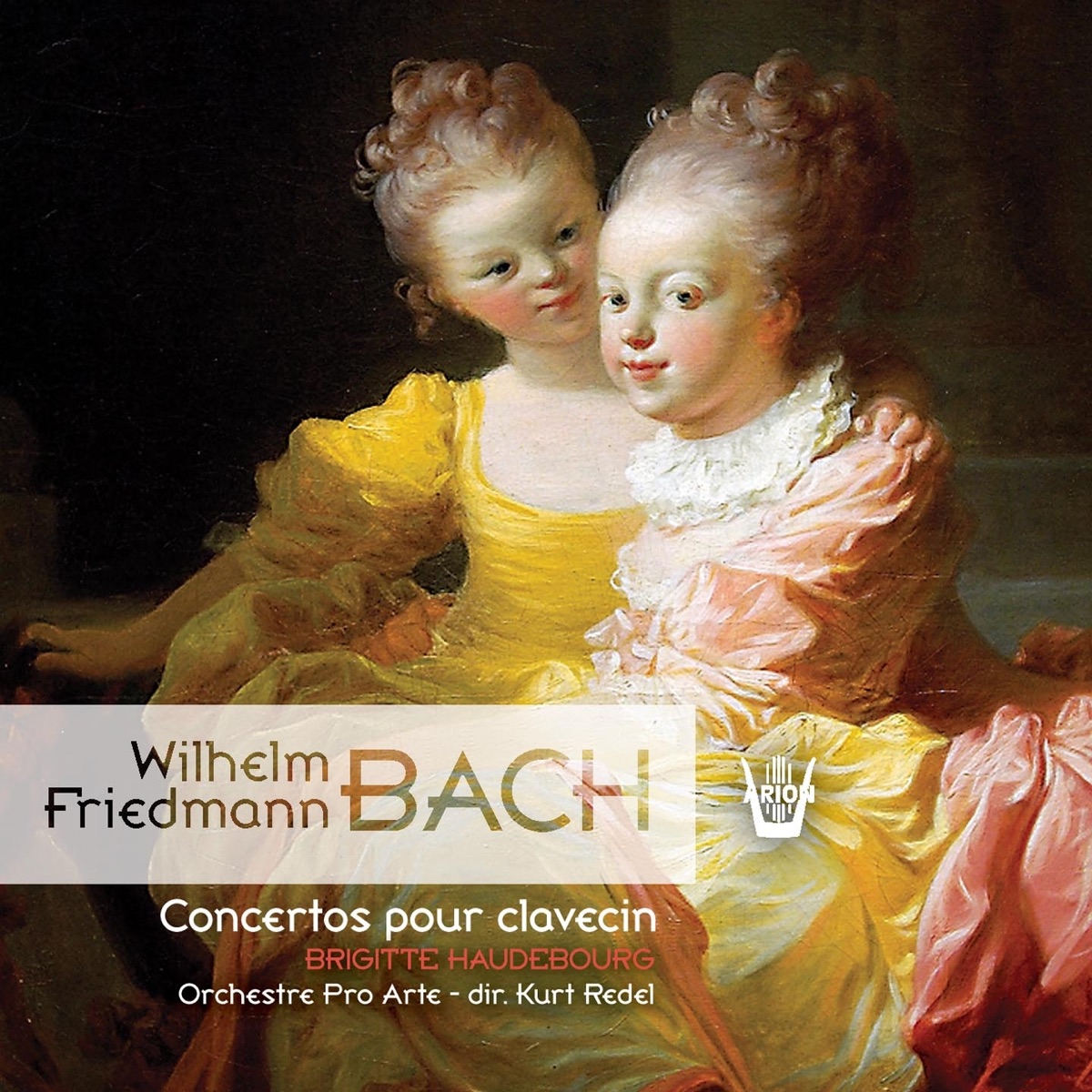 Bach : Concerto pour clavecin by Brigitte Haudebourg, Orchestre Pro Arte & Kurt Redel album cover