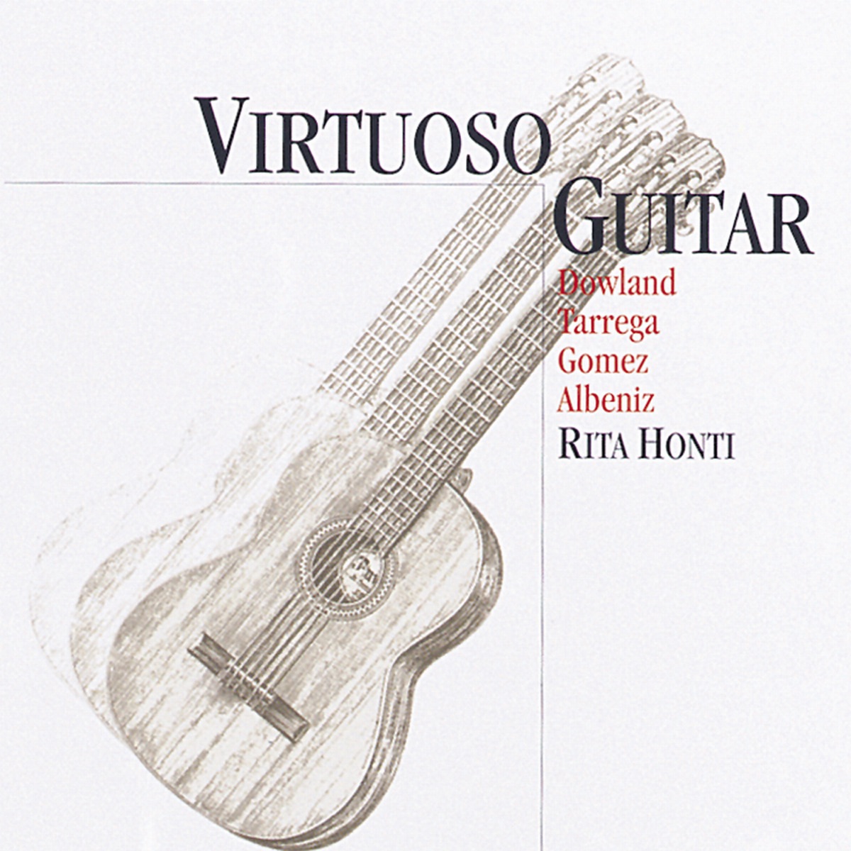 Virtuoso Guitar: Classical Masterpieces For Guitar by Rita Honti album cover