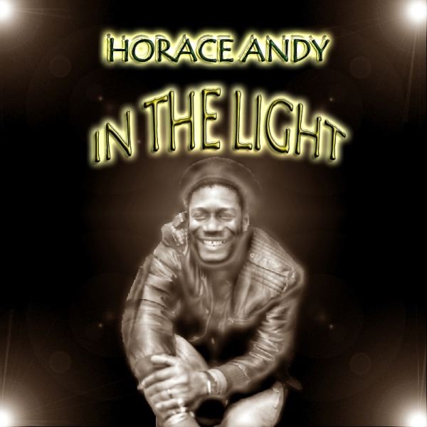 In the Light by Horace Andy album cover