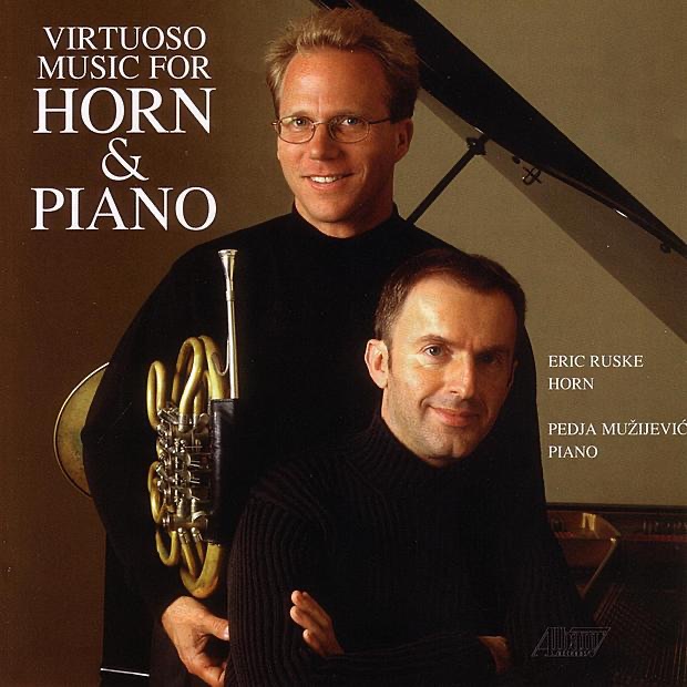 Virtuoso Music for Horn & Piano by Eric Ruske & Pedja Mužijević album cover