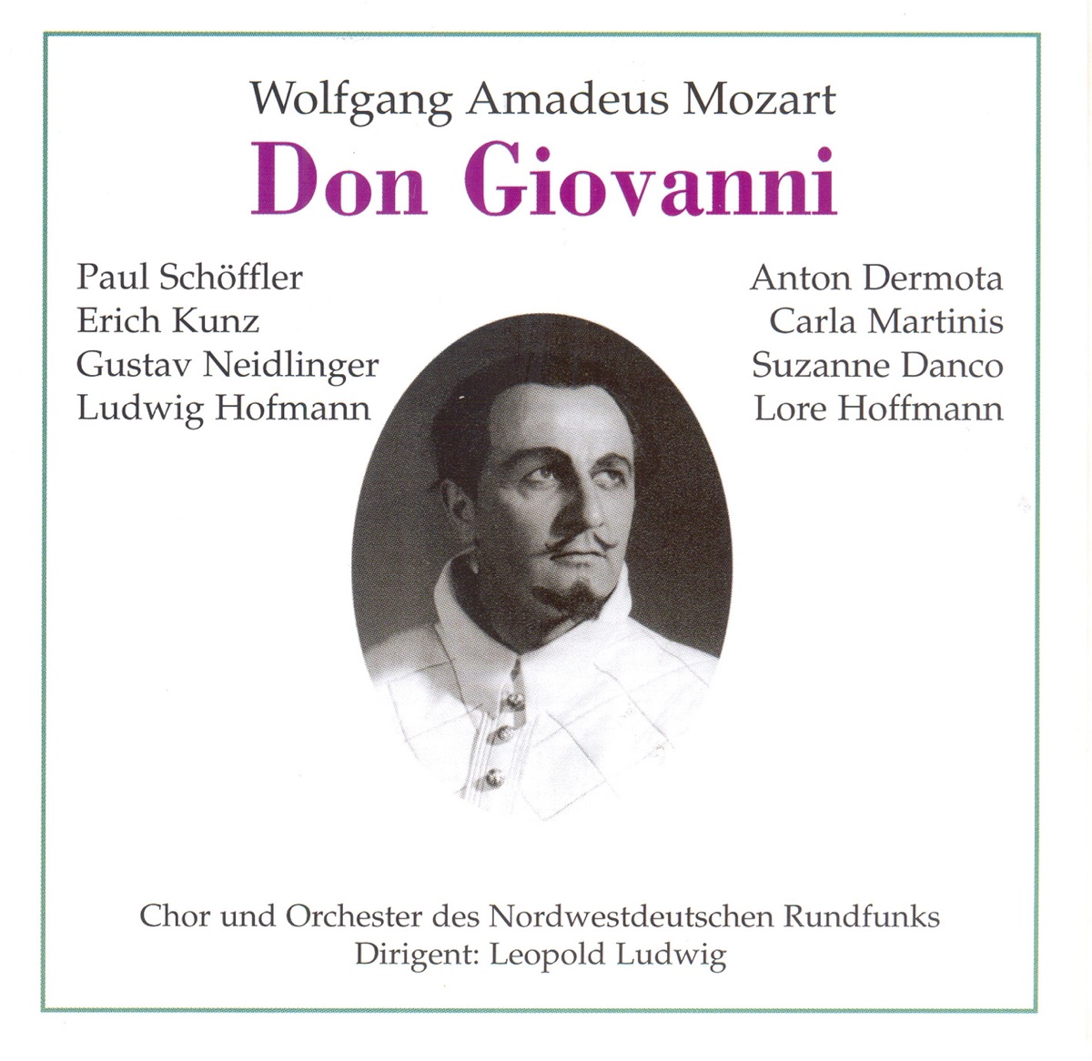 Don Giovanni by Paul Schöffler, Erich Kunz, Anton Dermota, Carla Martinis, Suzanne Danco, Gustav Neidlinger, Lore Hoffmann, Ludwig Hofmann & Leopold Ludwig album cover