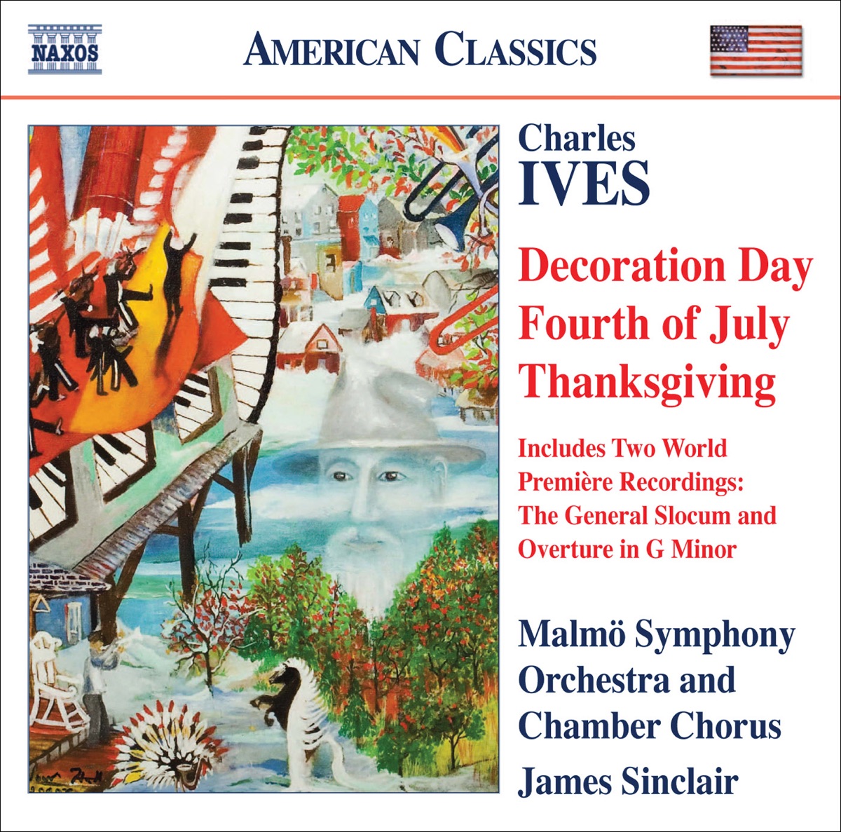C. Ives: Holidays Symphony (Excerpts) - the General Slocum - Overture In G Minor by James Sinclair & Malmö Symphony Orchestra album cover