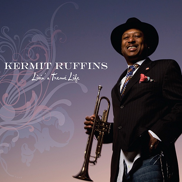 Livin' a Tremé Life by Kermit Ruffins album cover