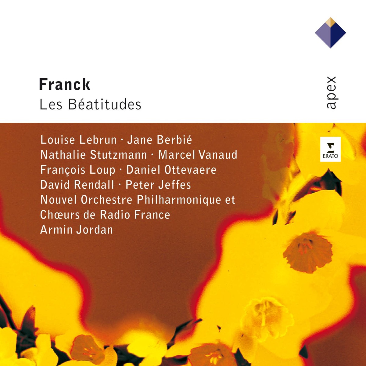 Franck: Les Béatitudes by Armin Jordan, Chœurs de Radio France & Nouvel Orchestre Philharmonique album cover