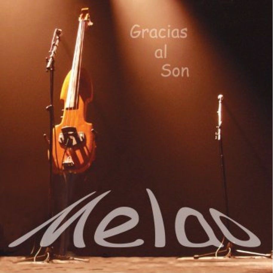 Gracias al Son by Melão album cover